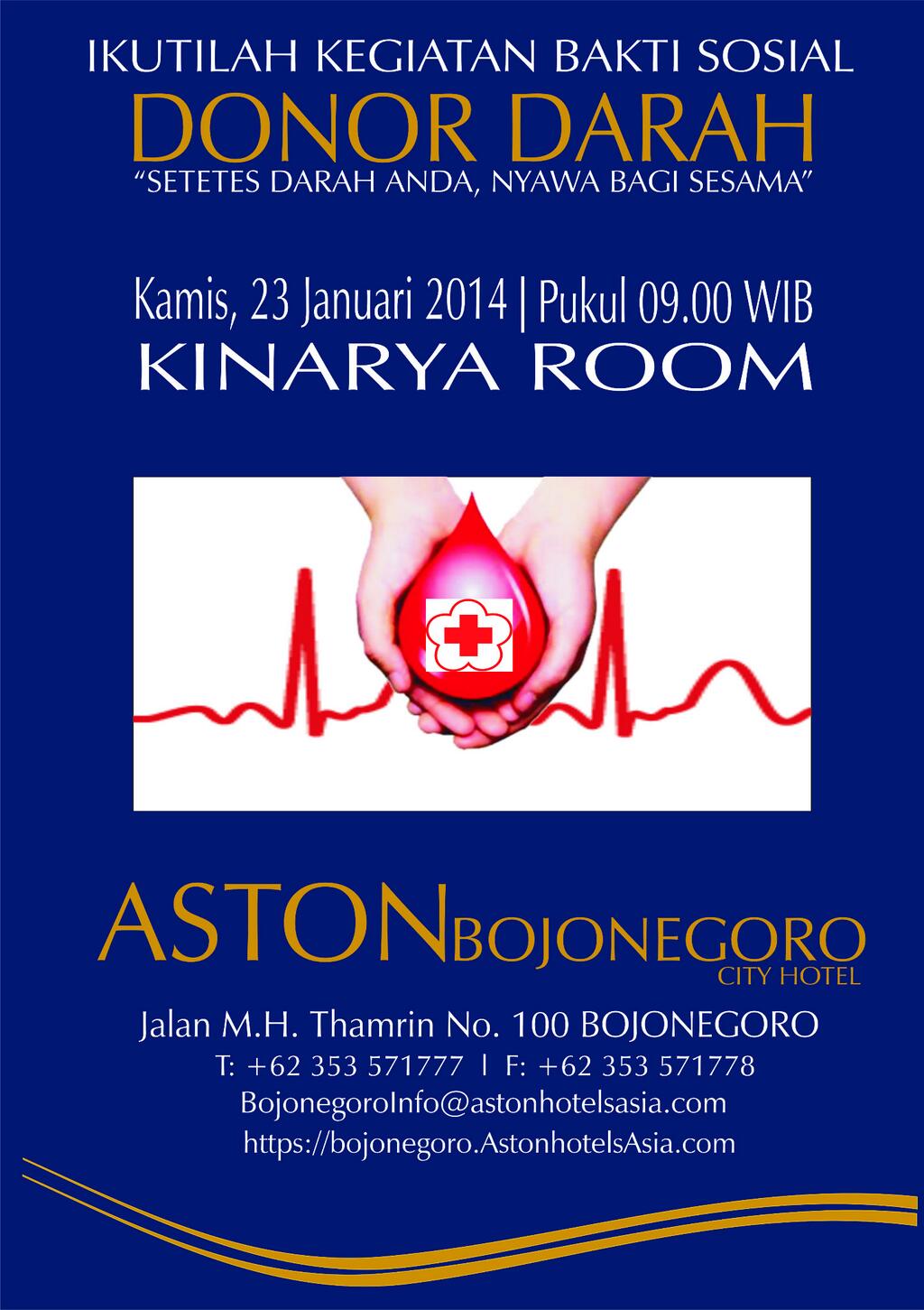 Bakti Sosial Donor Darah di Hotel ASTON – Jonegoroan – Bojonegoro